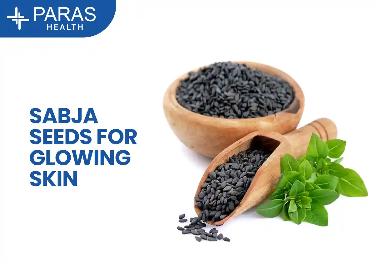 Sabja Seeds for Glowing Skin